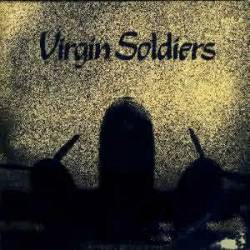 Virgin Soldiers : Virgin Soldiers